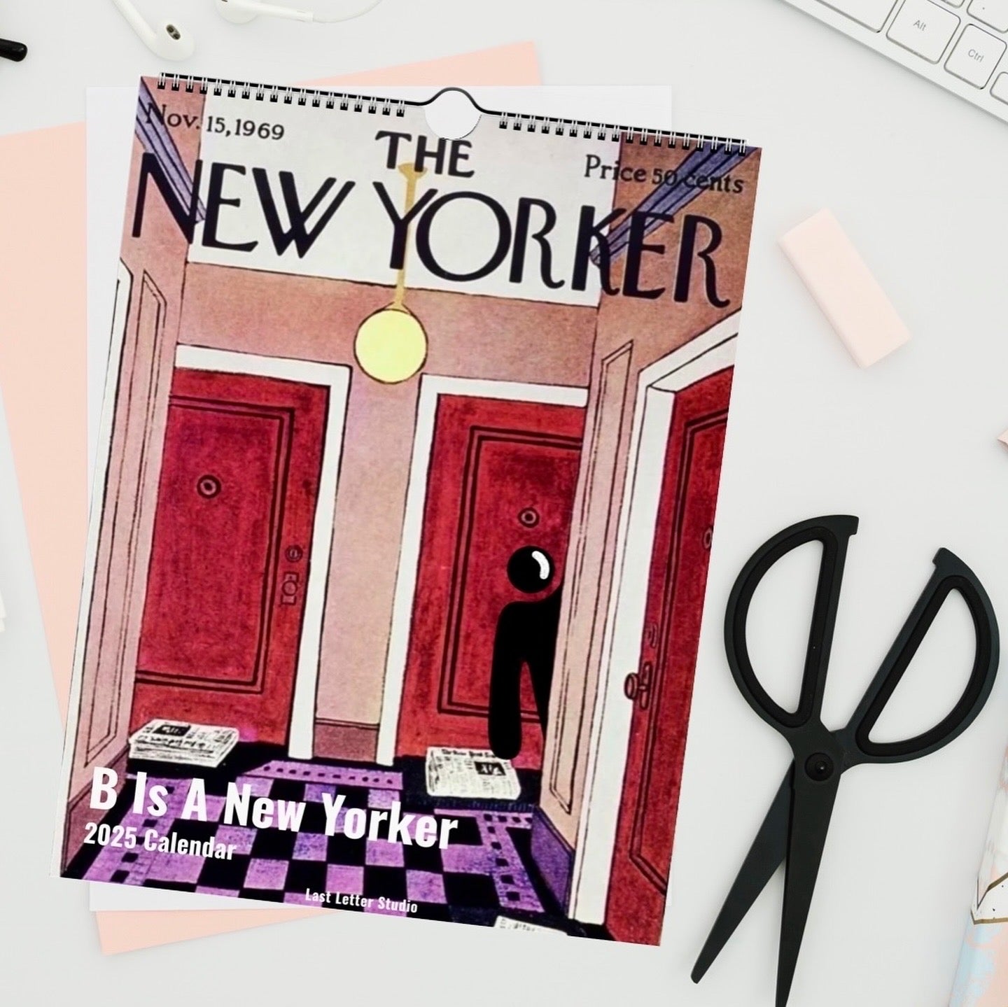 B Is A New Yorker 2025 Wall Calendar